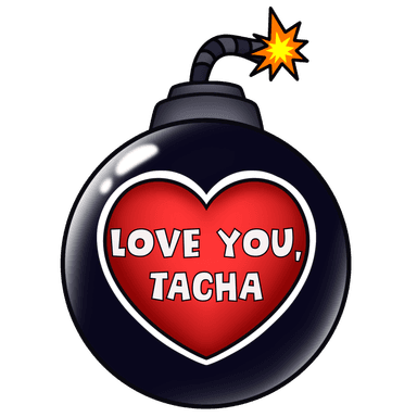 Love Bomb for Tacha